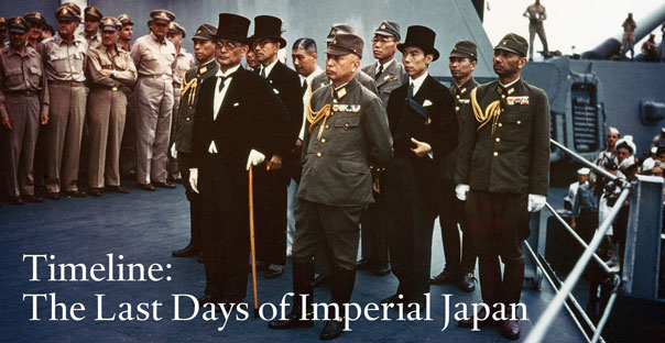 Timeline: The Last Days of Imperial Japan